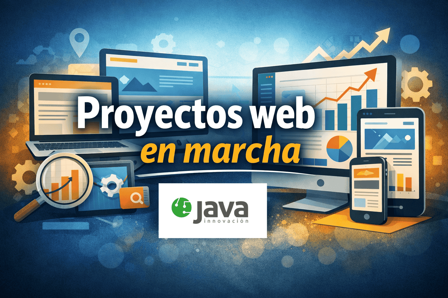 Proyectos web en marcha en Java Innovación para empresas y autónomos